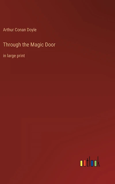 Through the Magic Door: large print