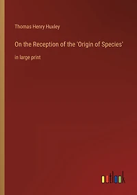 On the Reception of 'Origin Species': large print