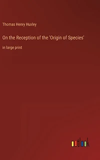 On the Reception of 'Origin Species': large print
