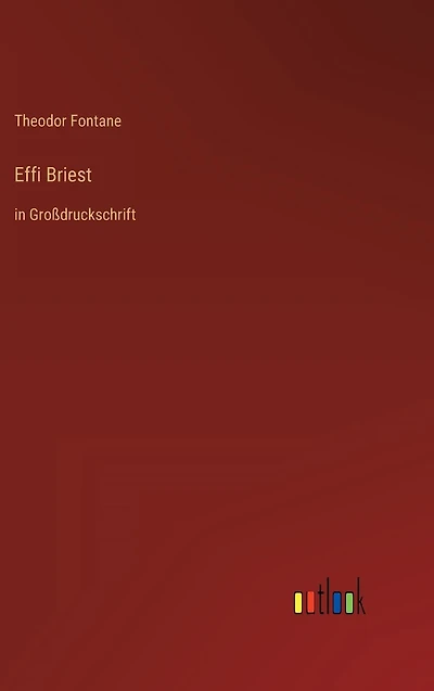 Effi Briest: Gro�druckschrift