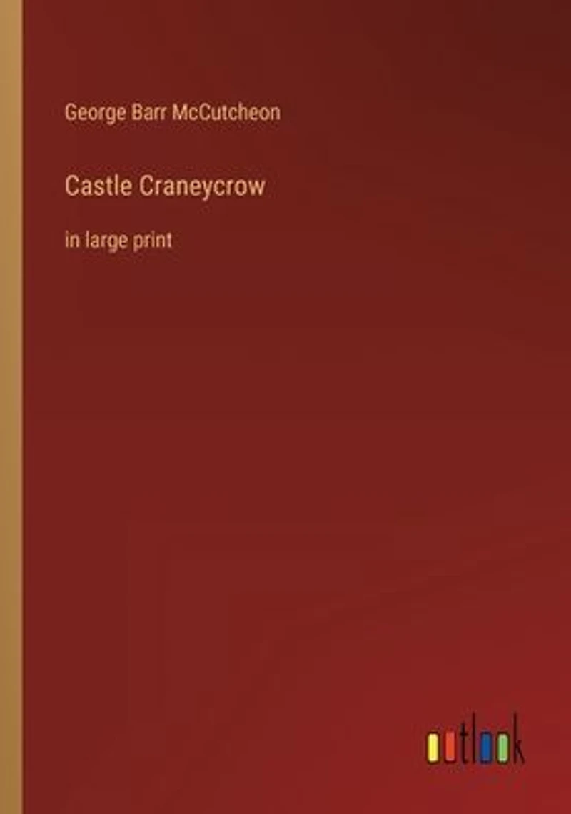 Castle Craneycrow: large print