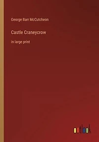 Castle Craneycrow: large print