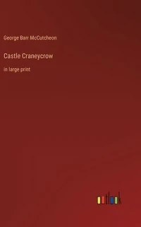 Castle Craneycrow: large print