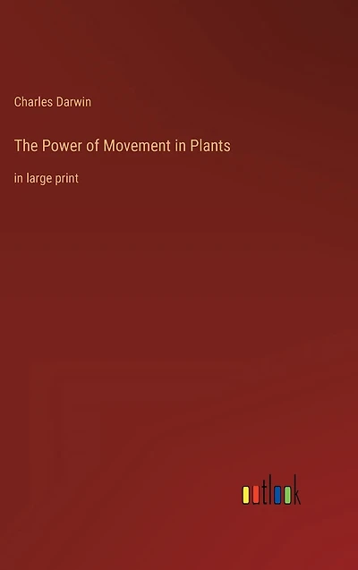 The Power of Movement Plants: large print
