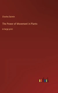 The Power of Movement Plants: large print