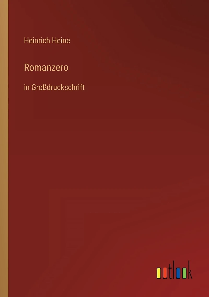 Romanzero: Groï¿½druckschrift