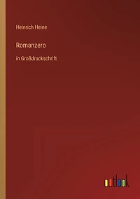 Romanzero: Groï¿½druckschrift