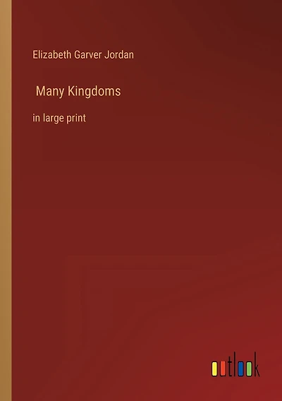 Many Kingdoms: in large print