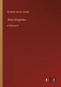 Many Kingdoms: in large print