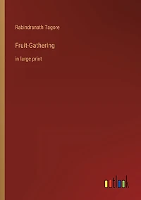 Fruit-Gathering: in large print