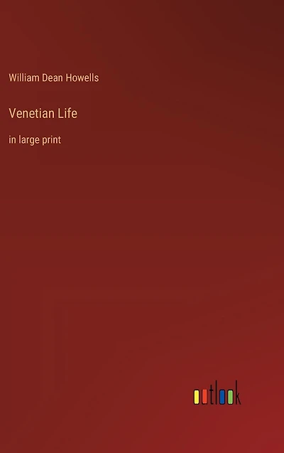 Venetian Life: large print