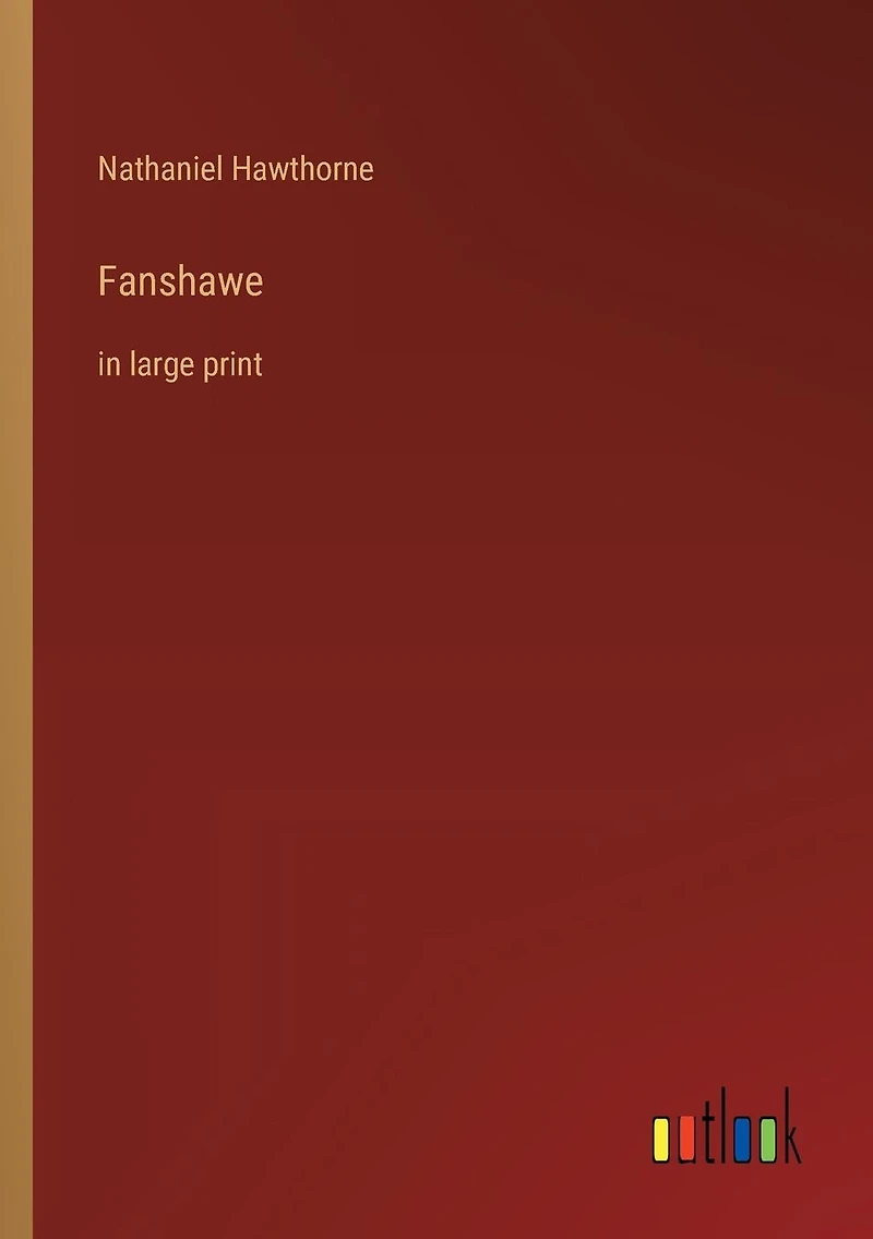 Fanshawe: large print