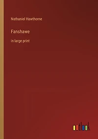 Fanshawe: large print
