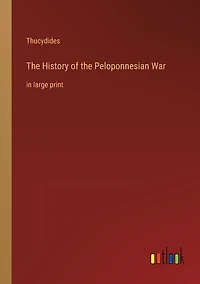 the History of Peloponnesian War: large print