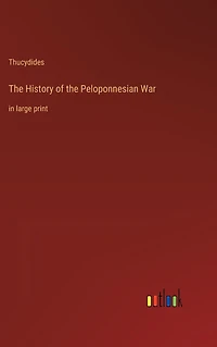 the History of Peloponnesian War: large print
