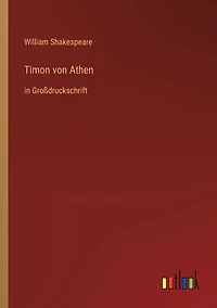 Timon von Athen: Großdruckschrift