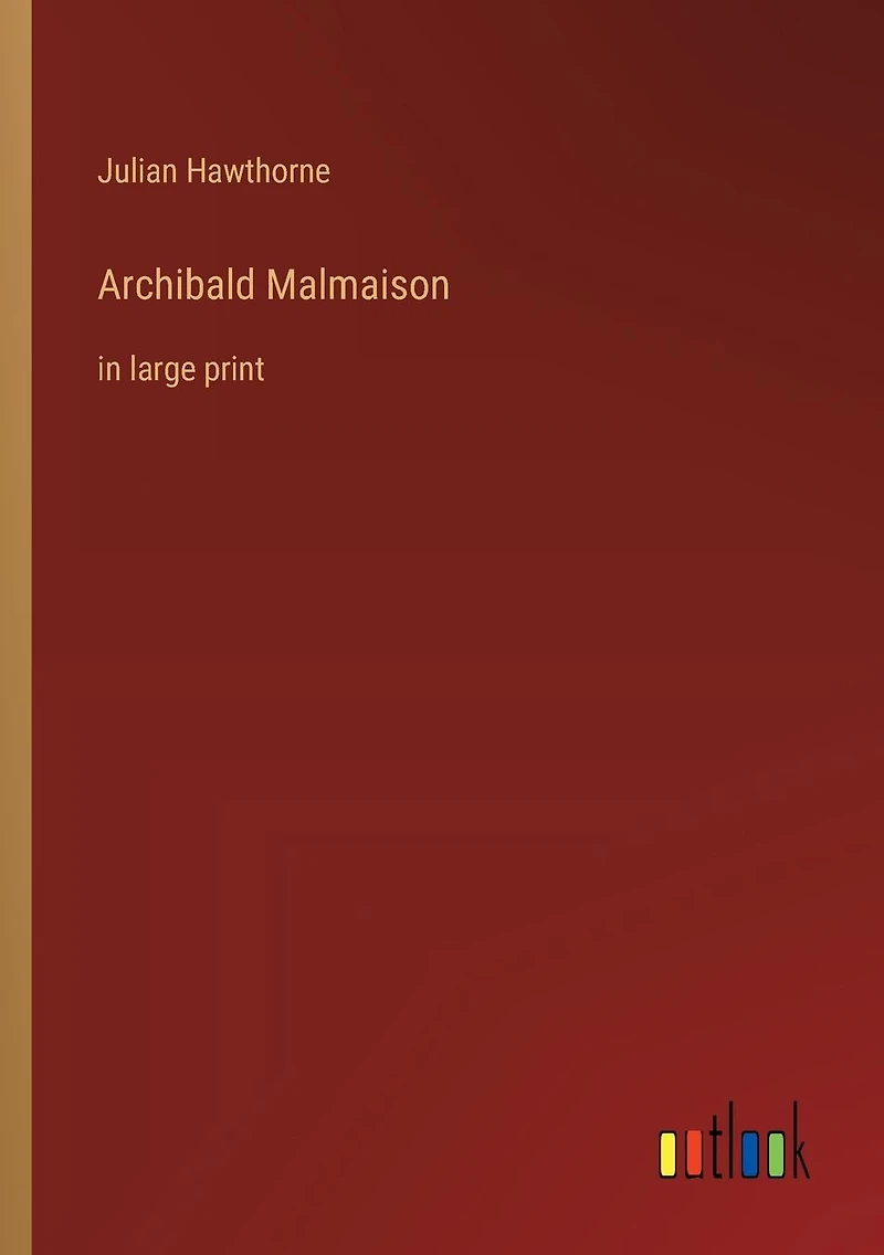 Archibald Malmaison: large print
