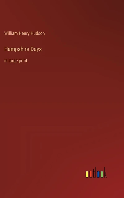 Hampshire Days: large print
