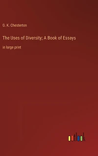The Uses of Diversity; A Book Essays: large print