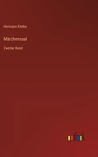 Mï¿½rchensaal: Zweiter Band