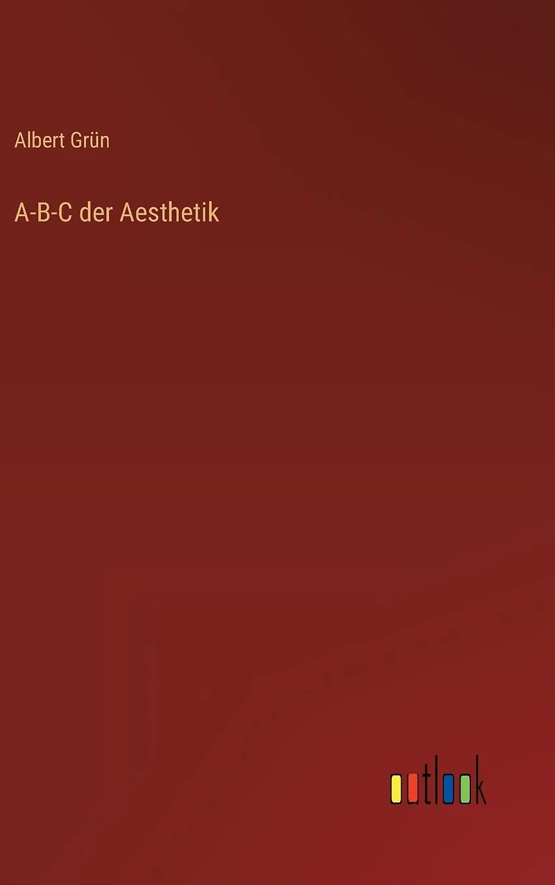 A-B-C der Aesthetik