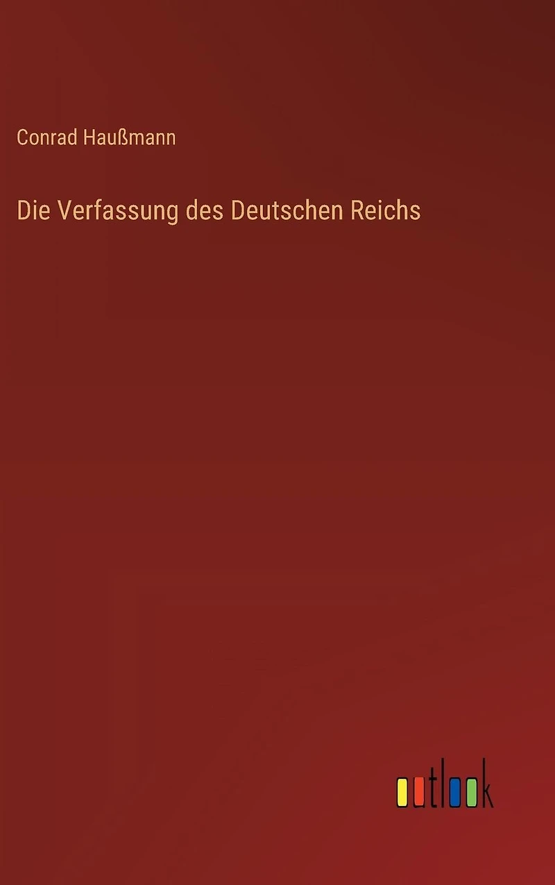 Die Verfassung des Deutschen Reichs