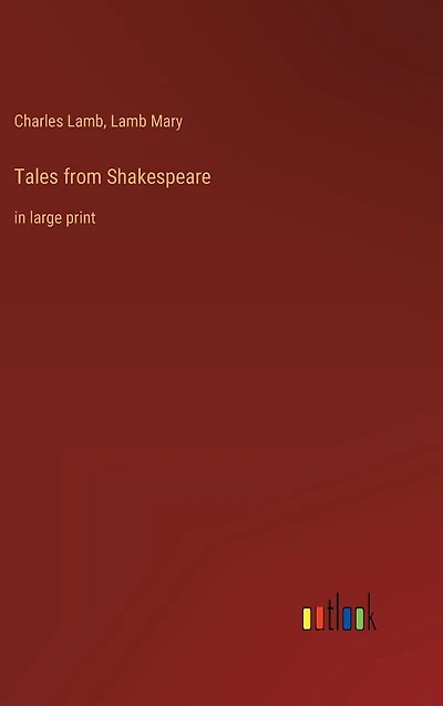 Tales from Shakespeare: large print