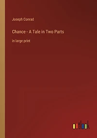 Chance - A Tale Two Parts: large print