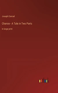 Chance - A Tale Two Parts: large print
