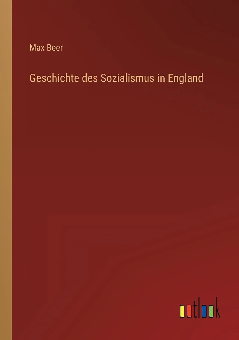 Geschichte des Sozialismus England