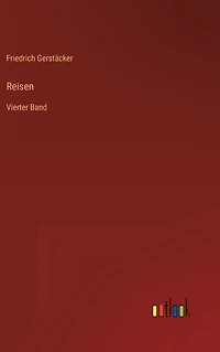 Reisen: Vierter Band