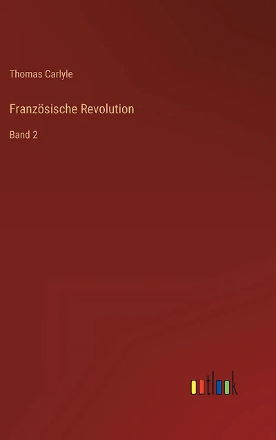Französische Revolution: Band 2