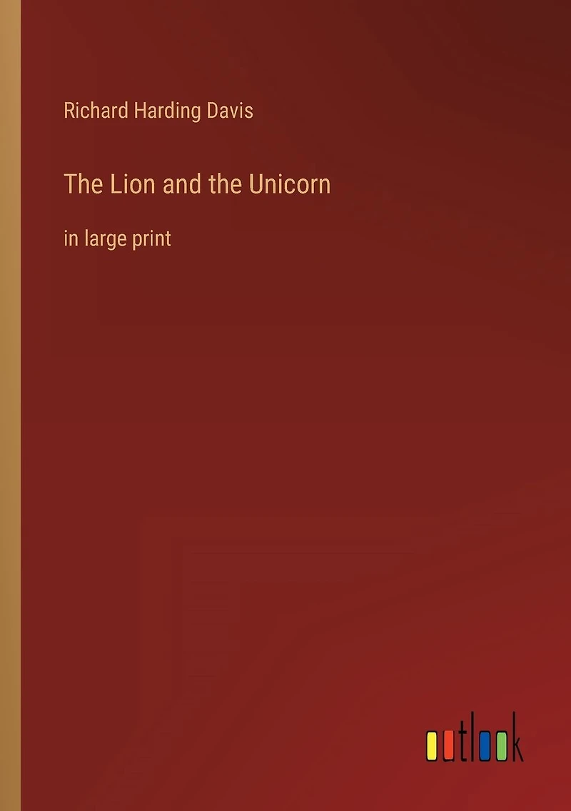 the Lion and Unicorn: large print