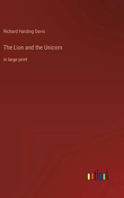 the Lion and Unicorn: large print