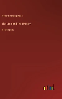 the Lion and Unicorn: large print