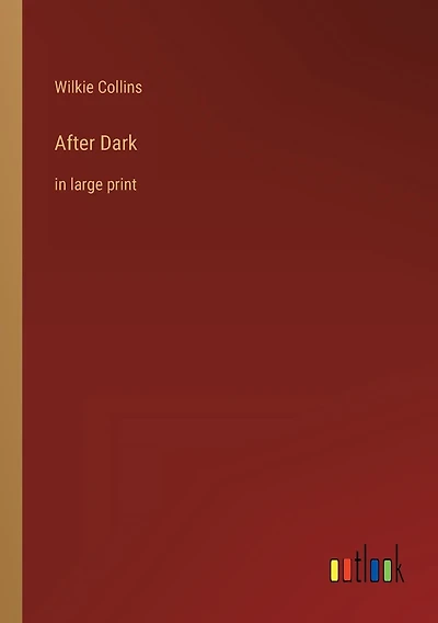 After Dark: in large print