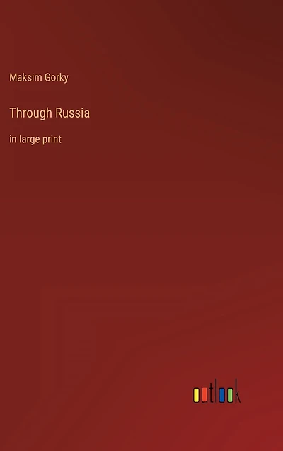 Through Russia: large print