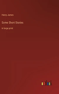 Some Short Stories: large print