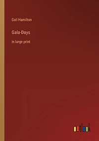 Gala-Days: large print