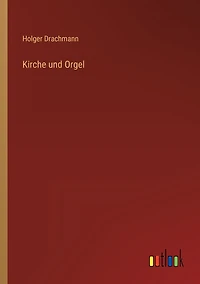 Kirche und Orgel