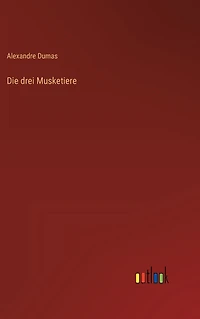 Die drei Musketiere