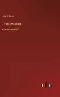 Der Hexensabbat: Großdruckschrift