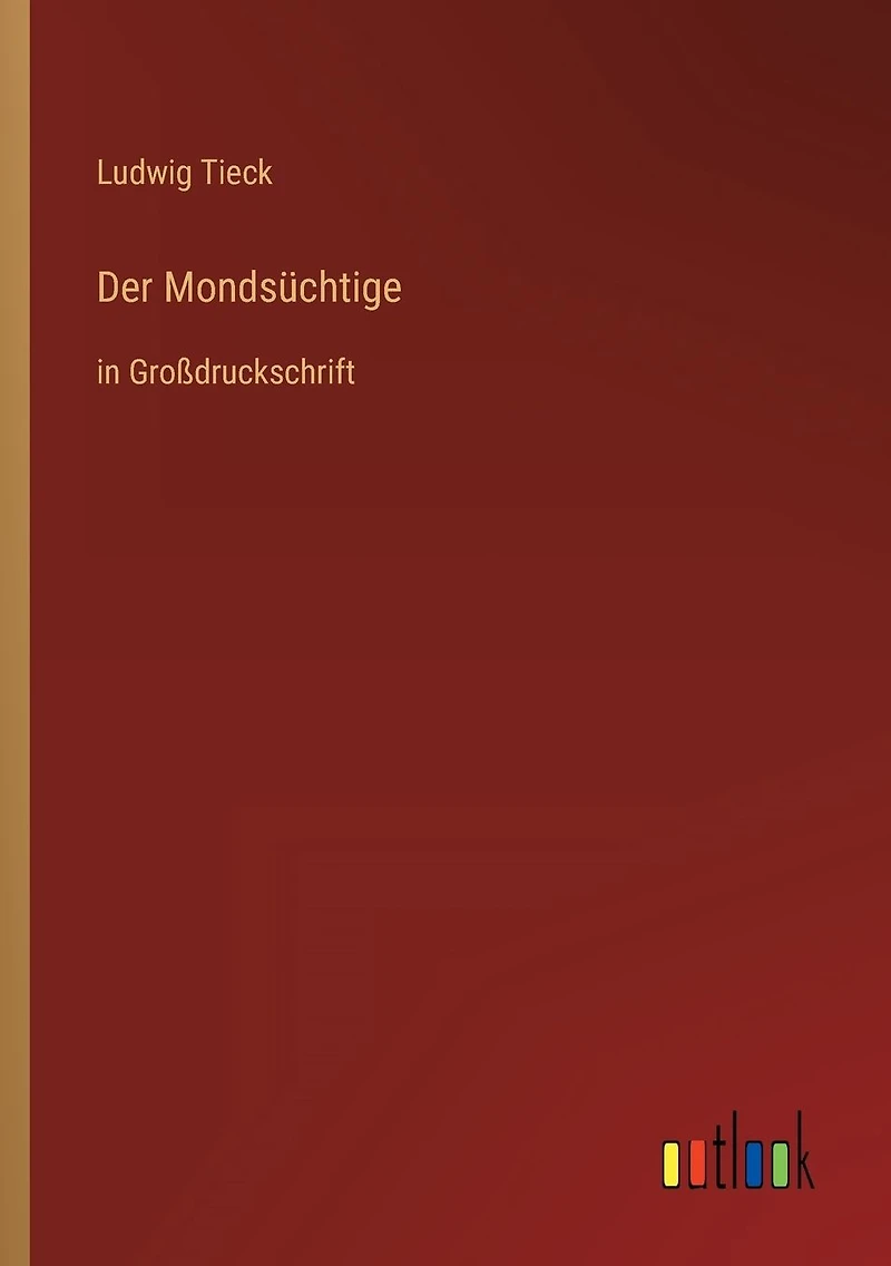 Der Mondsüchtige: Großdruckschrift