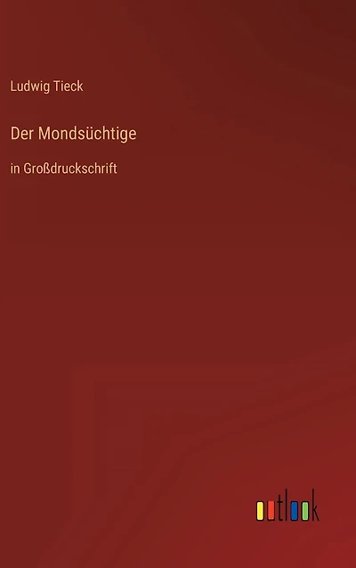 Der Mondsüchtige: Großdruckschrift