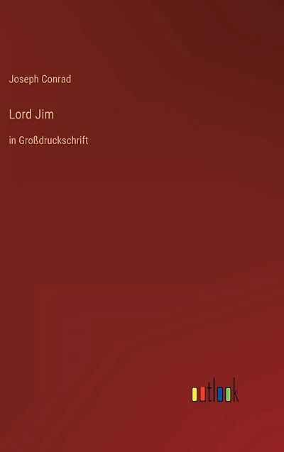 Lord Jim: Großdruckschrift