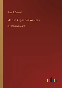 Mit den Augen des Westens: Großdruckschrift