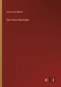 Das Haus Nucingen