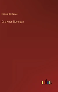 Das Haus Nucingen