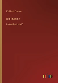 Der Stumme: Großdruckschrift