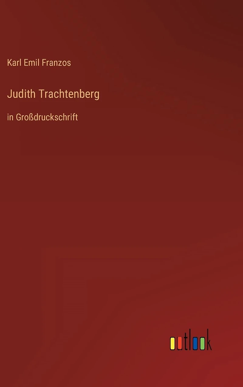 Judith Trachtenberg: Großdruckschrift